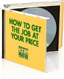 How to Get the Job at your Price Audiobook