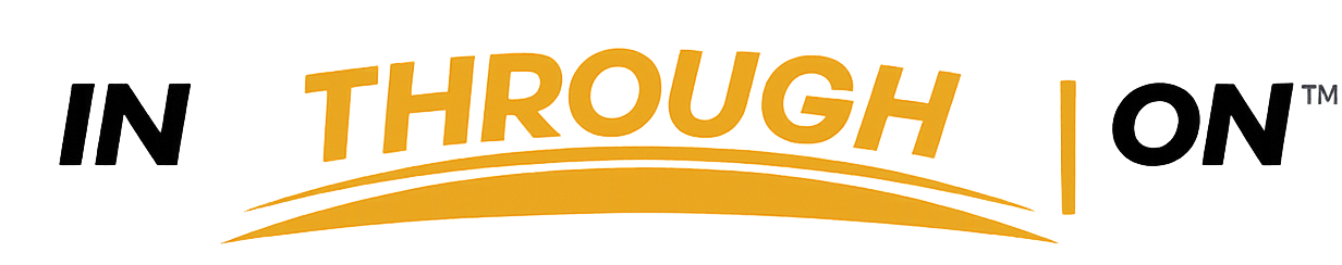 IN THROUGH ON